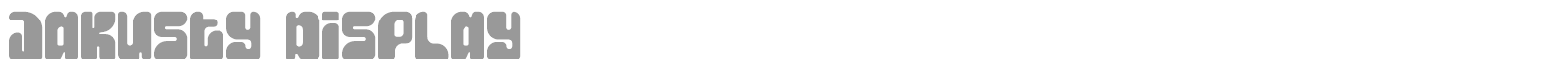 Jakusty Display font preview